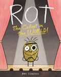 Rot, the Cutest in the World! - Hardcover