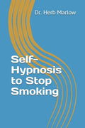 Self-Hypnosis to Stop Smoking - Paperback