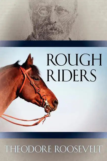 Rough Riders - Paperback