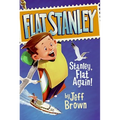 Stanley, Flat Again! - Hardcover