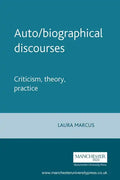 Auto/Biographical Discourses: Criticism, Theory, Practice - Paperback