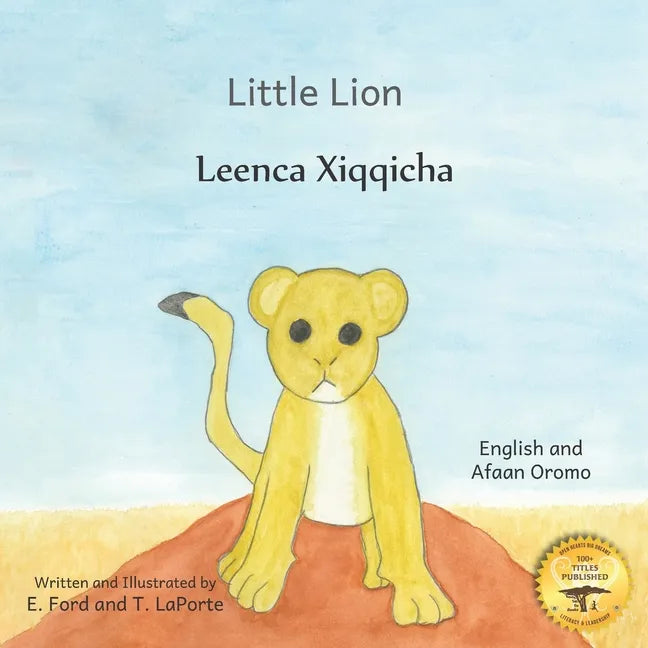 Little Lion: Where's My Mama in Afaan Oromo and English - Paperback
