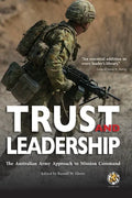 Trust and Leadership: The Australian Army Approach to Mission Command - Paperback