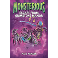 Escape from Grimstone Manor (Monsterious, Book 1) - Hardcover