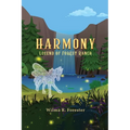 Harmony: Legend of Forest Ranch - Paperback