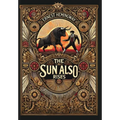 The Sun Also Rises: The Original 1926 Unabridged And Complete Edition (Collector's Edition) (Laminated Hardback with Jacket) - Hardcover