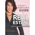 The Girlfriend's Fabulous Guide to Real Estate: The Woman's Manual to Buying, Owning and Selling a Home - Paperback