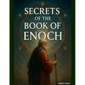 Secrets of the Book of Enoch - Paperback