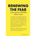 Renewing the Fear: A Jew goes to Berlin - Paperback