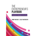 The Entrepreneur's Playbook: From Rookie to Rainmaker in Seven Steps - Paperback