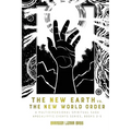 The New Earth vs. The New World Order: A Multidimensional Spiritual Saga - Paperback