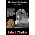 The Angels Are Crying (2nd Edition) - Paperback