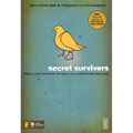 The Secret Survivors: Real-Life Stories to Give You Hope for Healing - Paperback