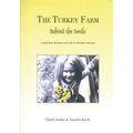 The Turkey Farm - Behind The Smile - Paperback
