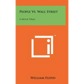 People vs. Wall Street: A Mock Trial - Hardcover