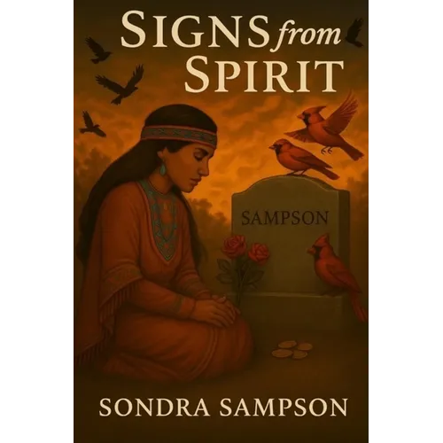 Signs From The Spirit - Paperback