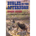 Bugles in the Afternoon - Paperback