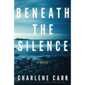 Beneath the Silence - Paperback