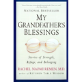 My Grandfather's Blessings: Stories of Strength, Refuge, and Belonging - Paperback