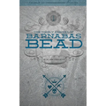 The Timely Arrival of Barnabas Bead - Paperback