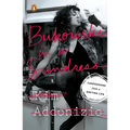 Bukowski in a Sundress: Confessions from a Writing Life - Paperback