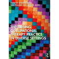Theorising Occupational Therapy Practice in Diverse Settings - Paperback