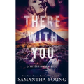There With You (The Adair Family Series #2) - Paperback