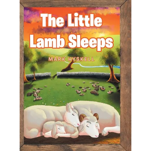 The Little Lamb Sleeps - Hardcover