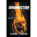 Insurrection - Paperback
