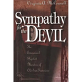 Sympathy for the Devil: The Emmanuel Baptist Murders of Old San Francisco - Hardcover