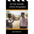 In the Scene: Steve McQueen - Paperback