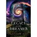 The Legacy Of The Dreamer - Paperback