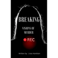 Breaking: Visions of Murder - Paperback