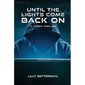 Until the lights come back on - Paperback