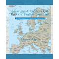 Amarigna & Tigrigna Qal Roots of English Language: The Not So Distant African Roots of the English Language - Paperback