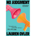 No Judgment: Essays - Paperback