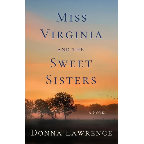 Miss Virginia and the Sweet Sisters - Paperback