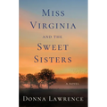 Miss Virginia and the Sweet Sisters - Paperback