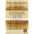 Genesis 12 to 33: The Father of Israel - Paperback