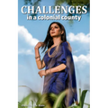 Challenges in a Colonial County - Paperback