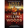 The Killing Woods: Book One Of The Sidney Becker Mysteries (Formerly published as Girl with the Origami Butterfly) - Paperback