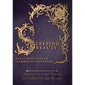 Sleeping Beauty - And Other Tales of Slumbering Princesses (Origins of Fairy Tales from Around the World) - Hardcover