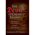 The Devil of Great Island: Witchcraft and Conflict in Early New England - Paperback
