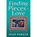 Finding Pieces of Love: Amidst Cancer & Other Storms of Life - Paperback