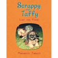 Scrappy and Taffy - Lost and Found - Paperback