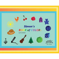 Simon's Book of Colors - Hardcover