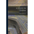 A Study in Karma - Hardcover