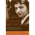 Woman of Rome: A Life of Elsa Morante - Paperback