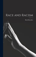 Race and Racism - Hardcover