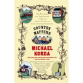 Country Matters: The Pleasures and Tribulations of Moving from a Big City to an Old Country Farmhouse - Paperback